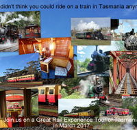 Great Rail Experiences  Tasmania Tour 2017 - Holiday Cairns